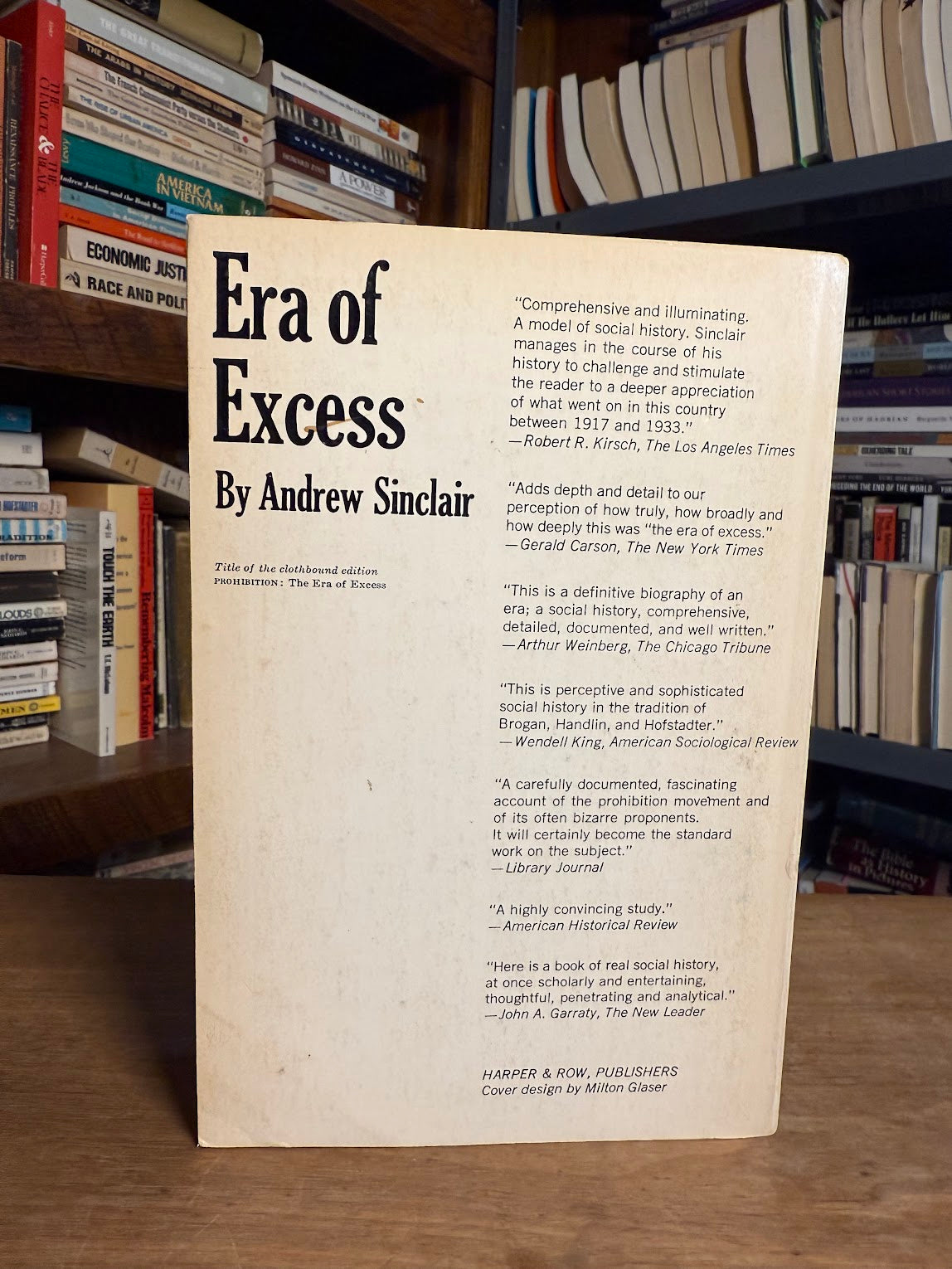 Era of Excess - A Social History of the Prohibition Movement by Andrew Sinclair
