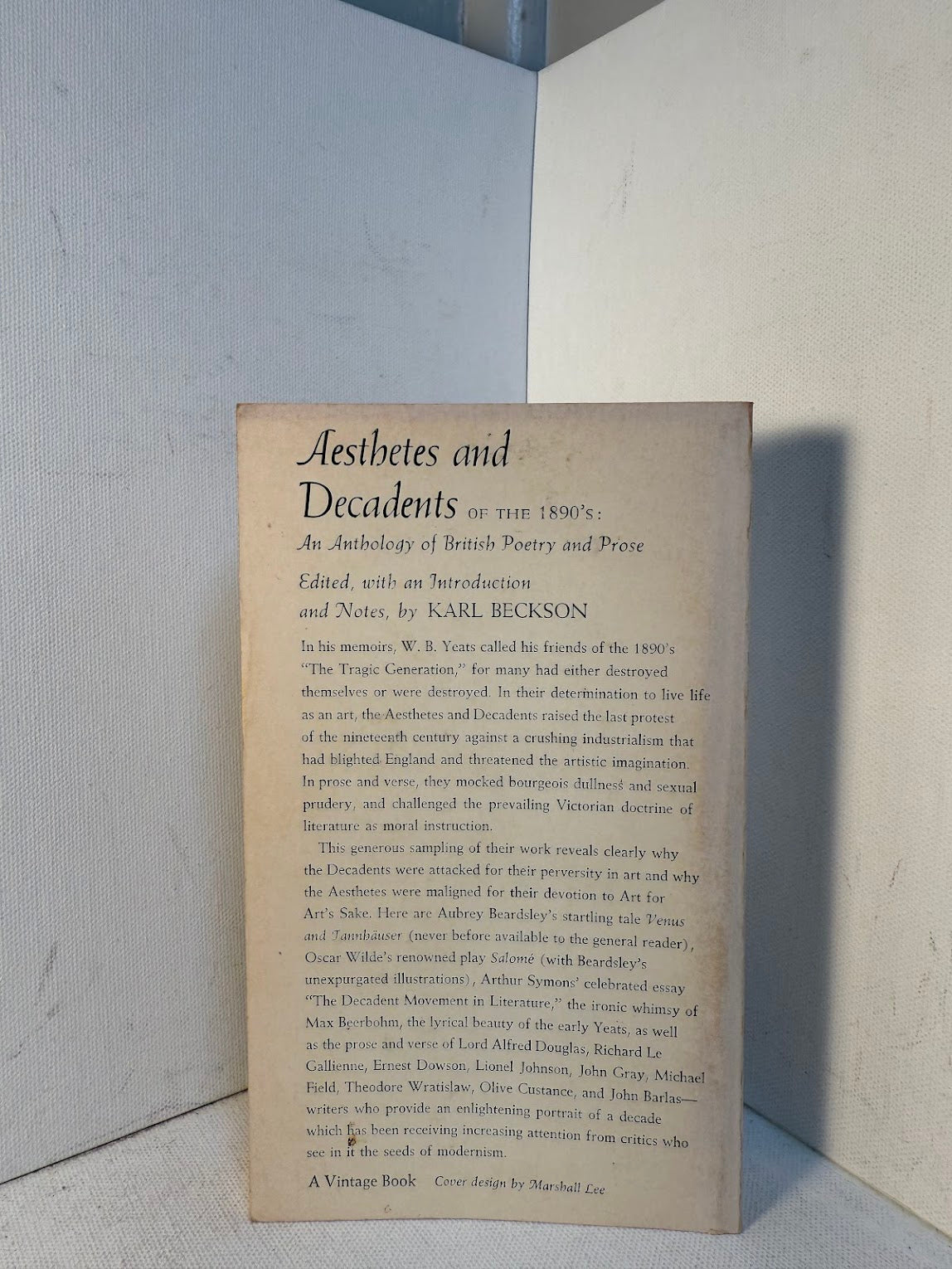 Aesthetes and Decadents of the 1890's edited by Karl Beckson