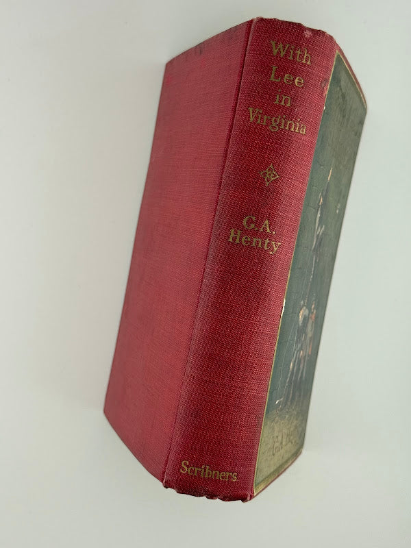 With Lee in Virginia by G.A. Henty