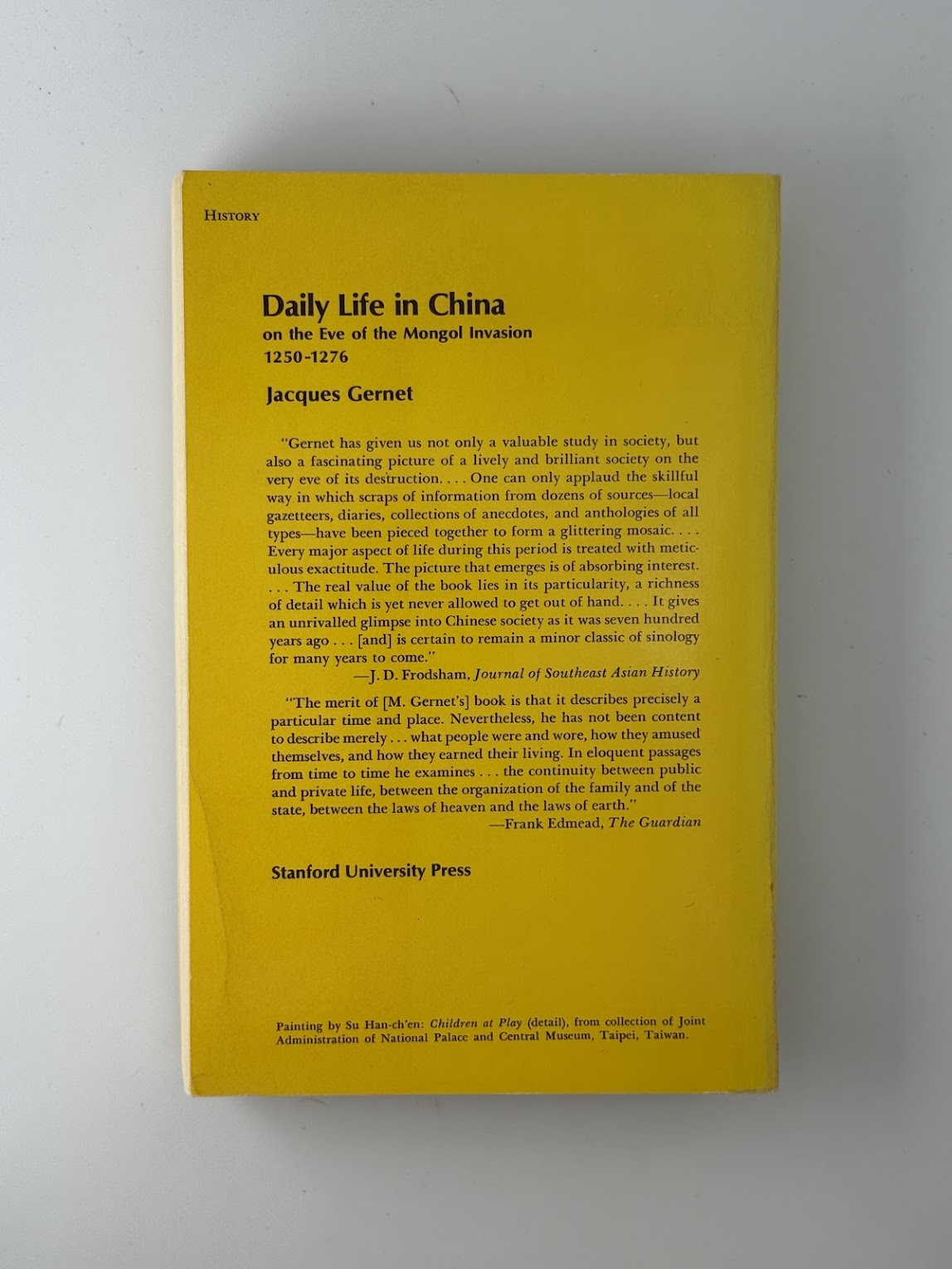 Daily Life in China by Jacques Gernet