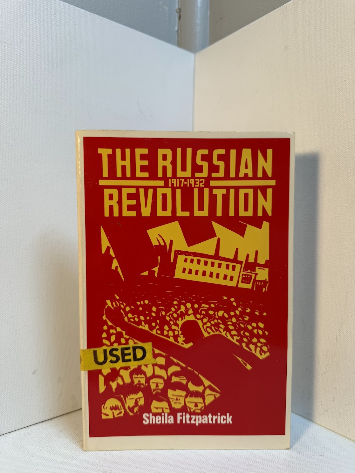 The Russian Revolution by Sheila Fitzpatrick