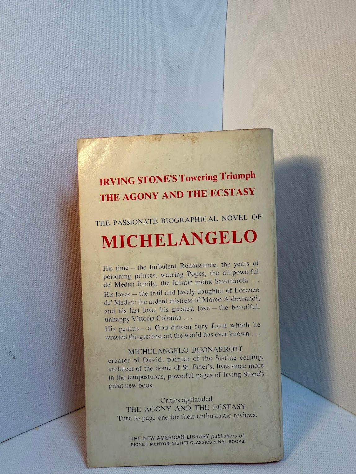 The Agony and the Ecstasy by Irving Stone
