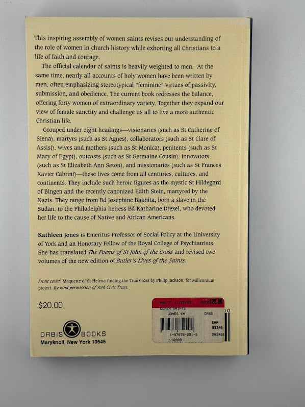 Women Saints - Lives of Faith and Courage by Kathleen Jones