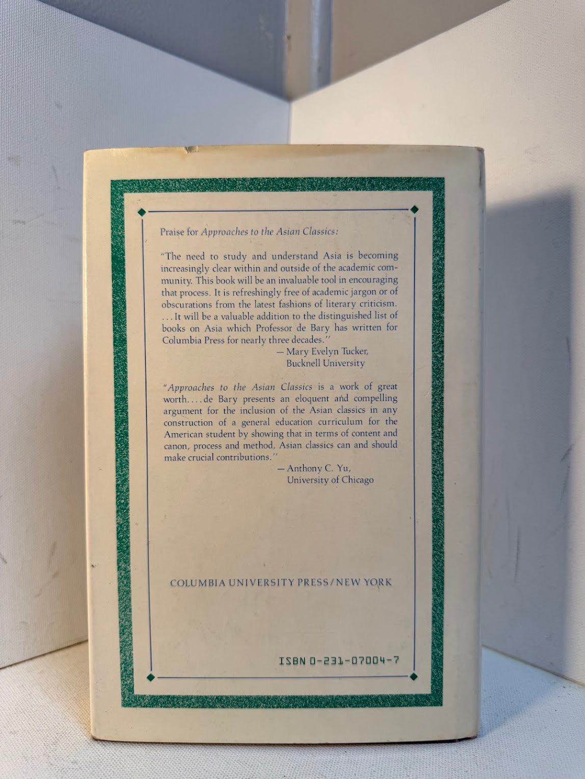 Approaches to the Asian Classics edited by Theodore de Bary and Irene Bloom