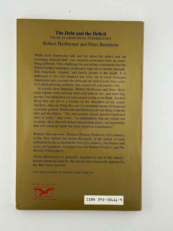 The Debt and the Deficit by Robert Heilbroner and Peter Bernstein
