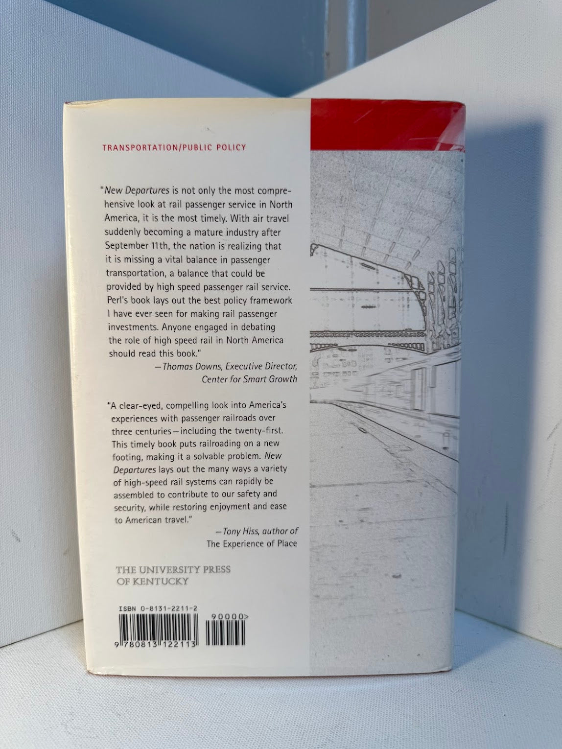 New Departures - Rethinking Rail Passenger Policy in the Twenty-First Century by Anthony Perl