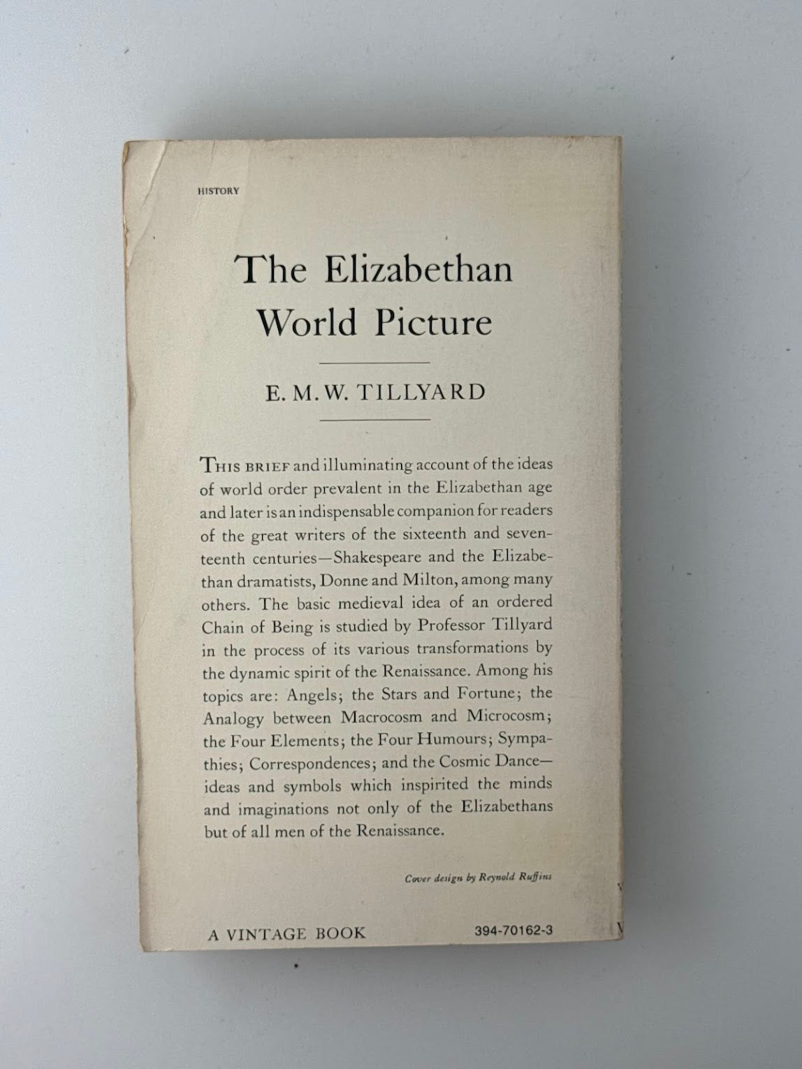 The Elizabethan World Picture by E.M.W. Tillyard