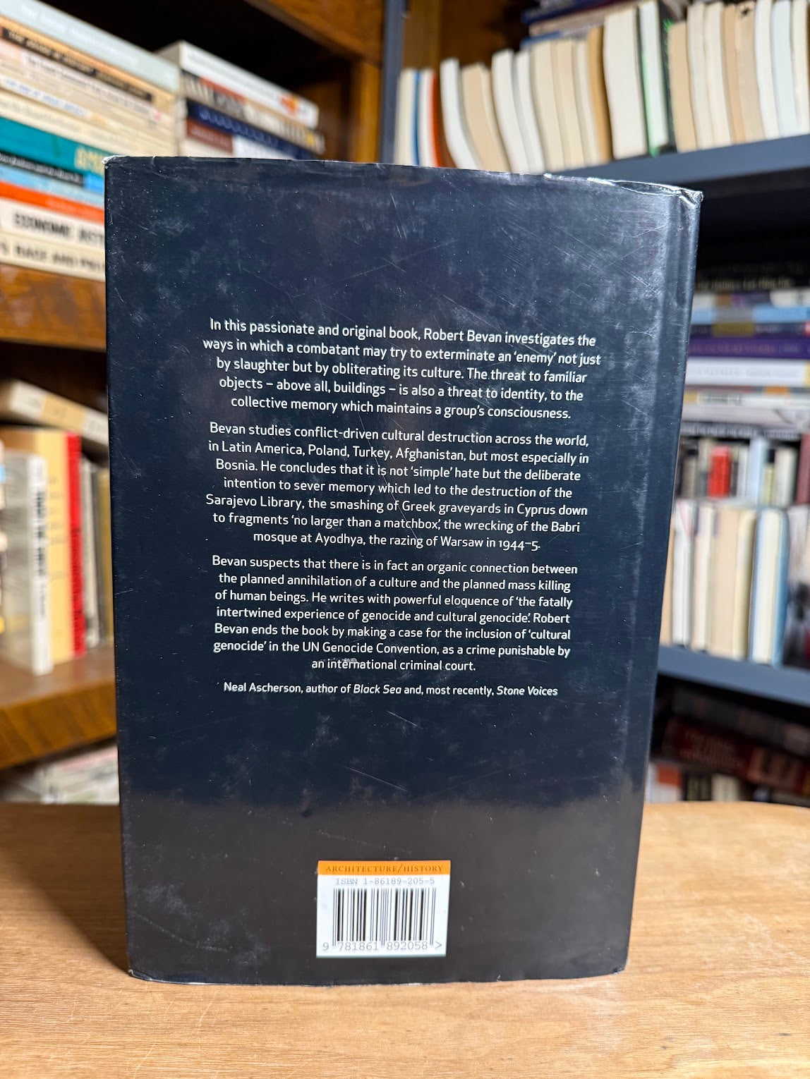 The Destruction of Memory - Architecture at War by Robert Bevan