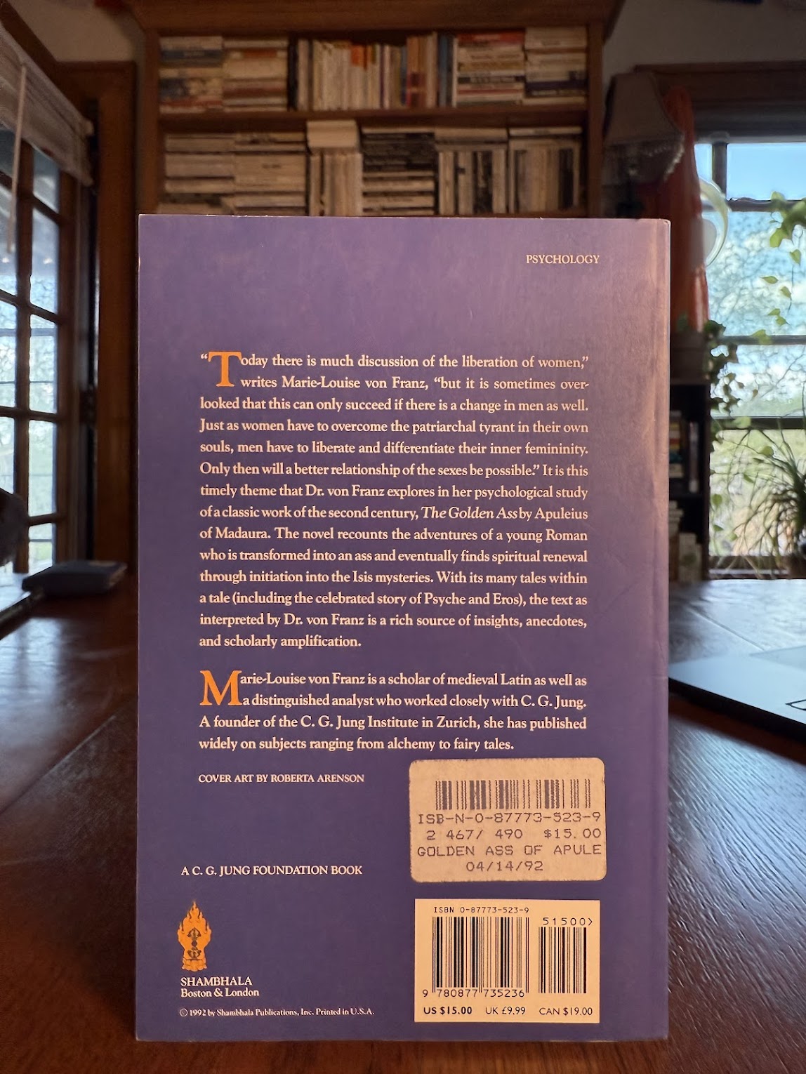 The Golden Ass of Apuleius - The Liberation of the Feminine in Man by Marie Louise von Franz