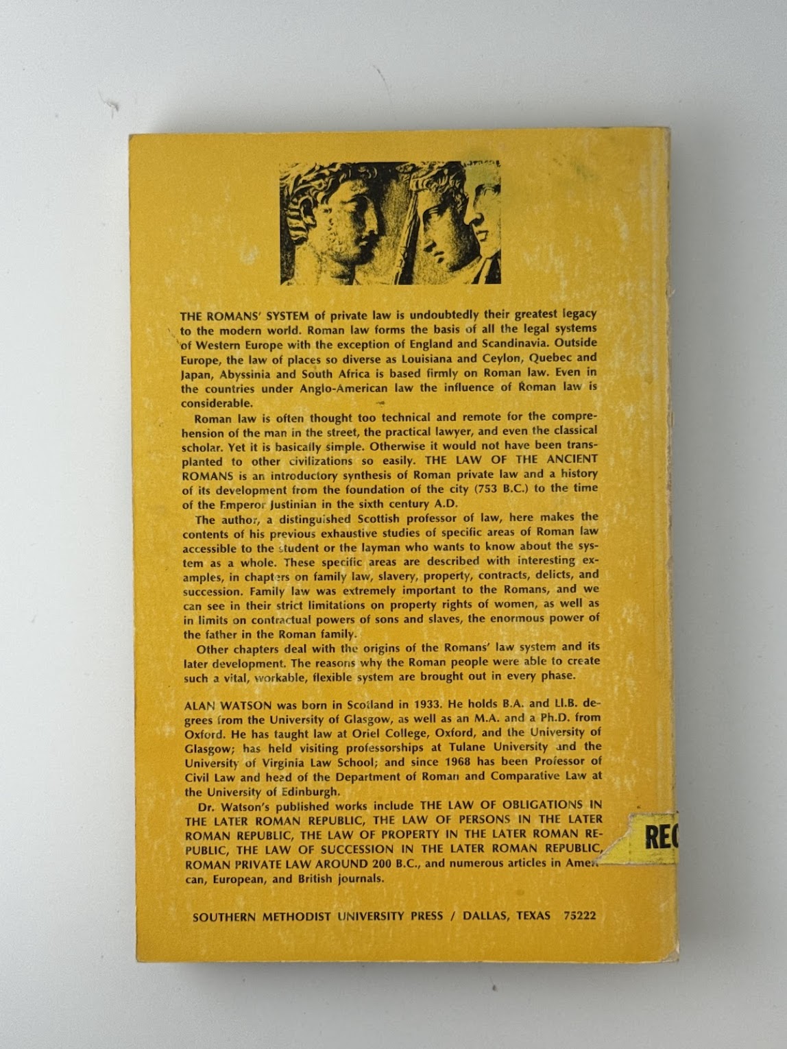 The Law of the Ancient Romans by Alan Watson