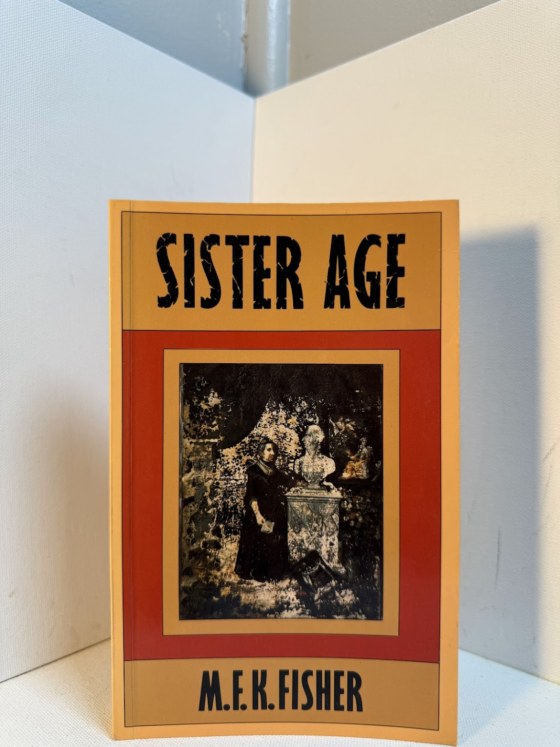 Sister Age by M.F.K. Fisher