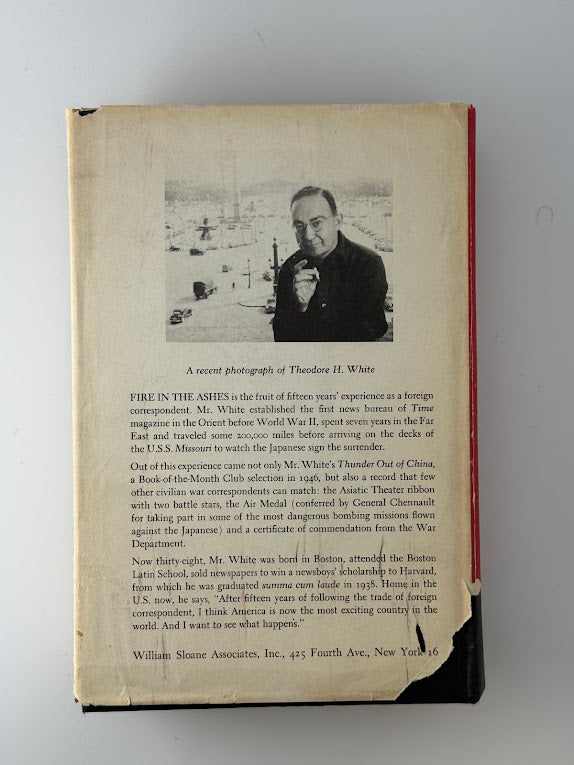 Fire in the Ashes by Theodore H. White