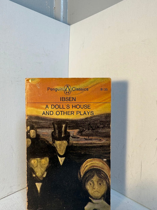 A Doll's House and Other Plays by Ibsen