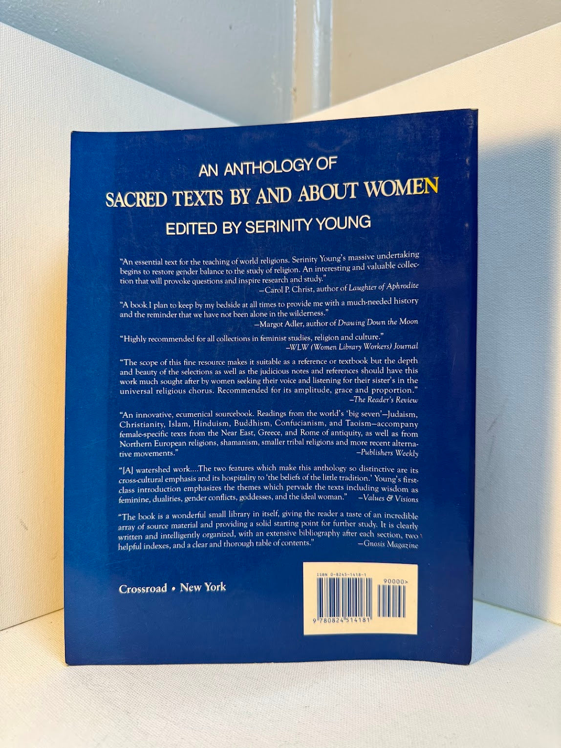 An Anthology of Sacred Texts By and About Women edited by Serinity Young