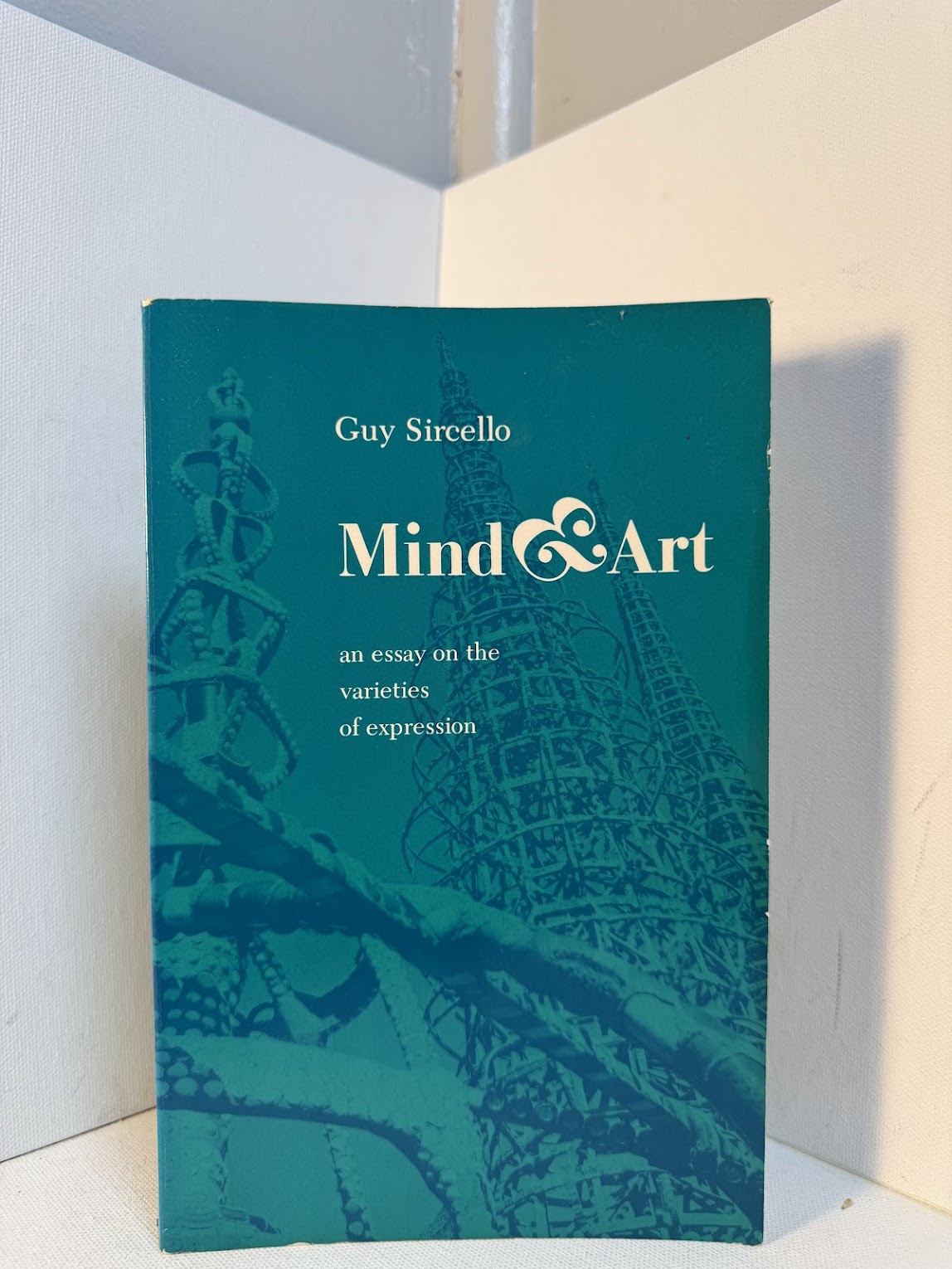 Mind & Art by Guy Sircello
