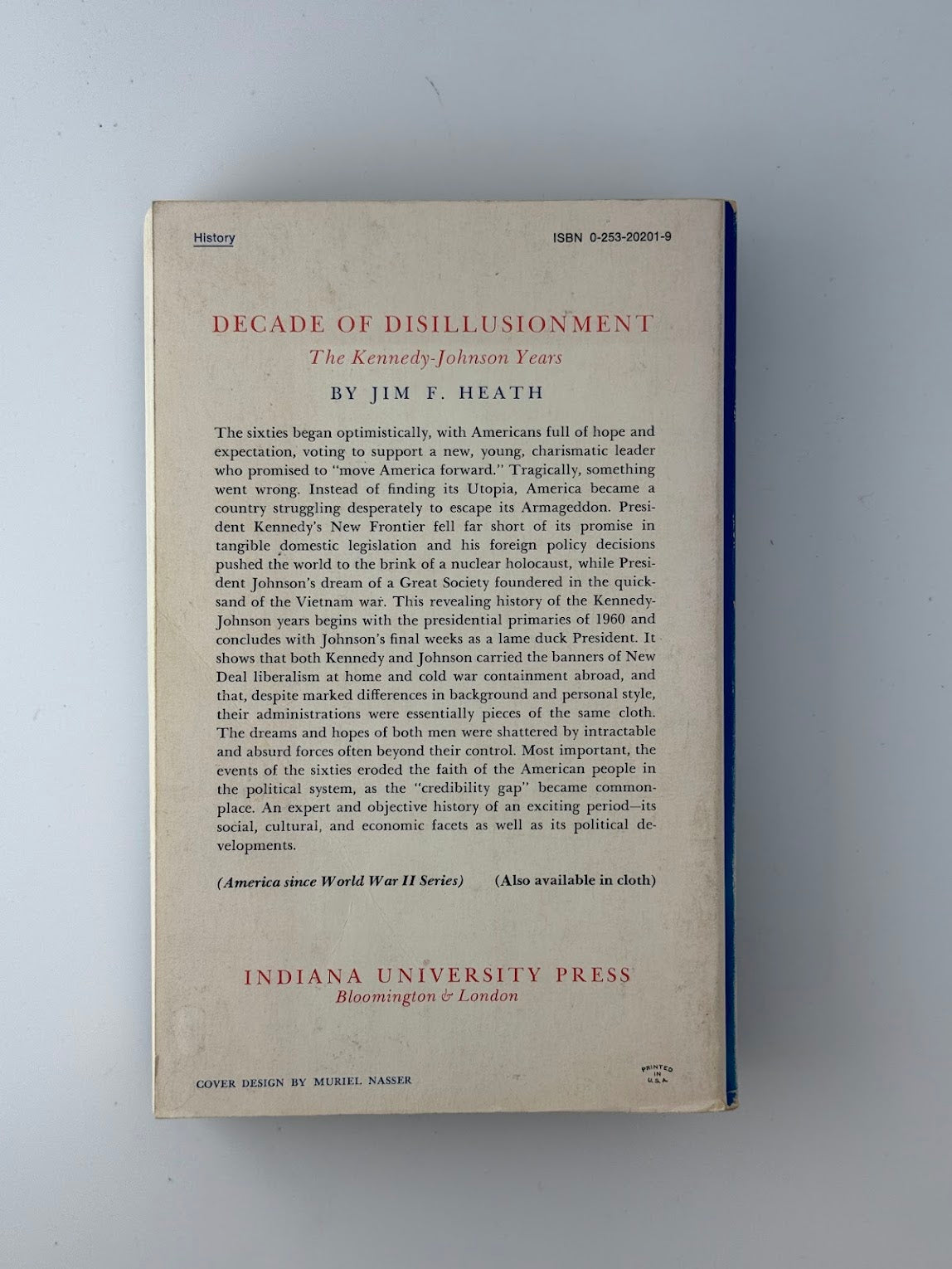 Decade of Disillusionment by Jim F. Heath