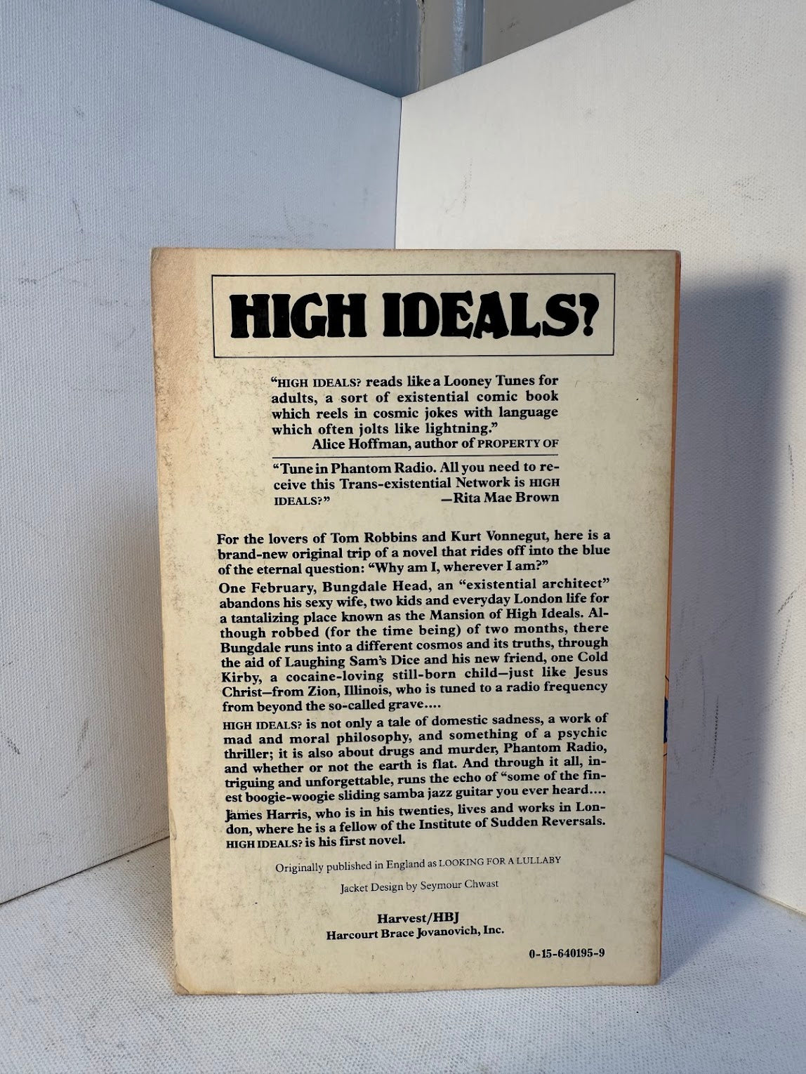High Ideals? by James Harris