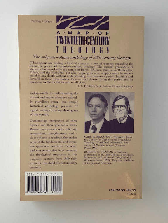 A Map of Twentieth Century Theology edited by Carl E. Braaten and Robert W. Jenson