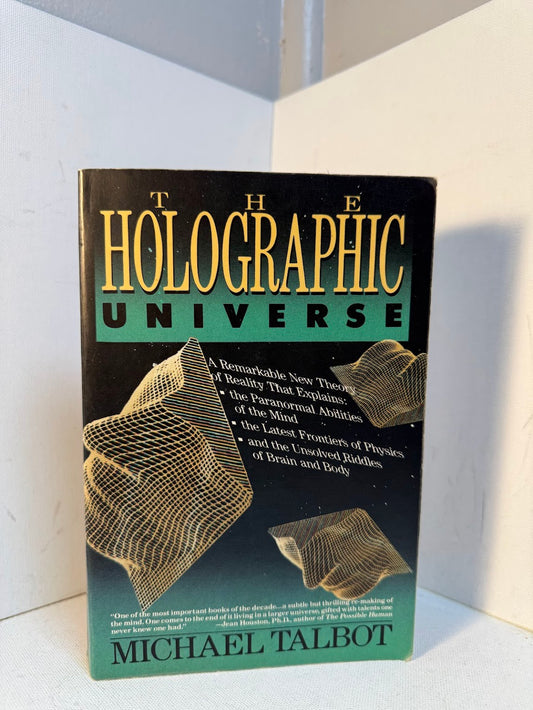 The Holographic Universe by Michael Talbot