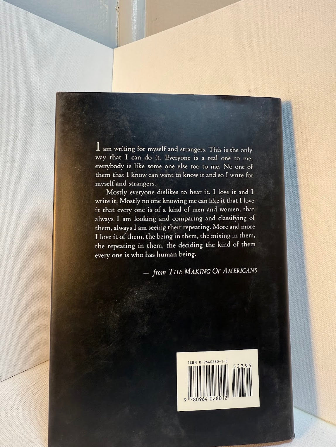 From The Making of Americans - gleanings from Gertrude Stein