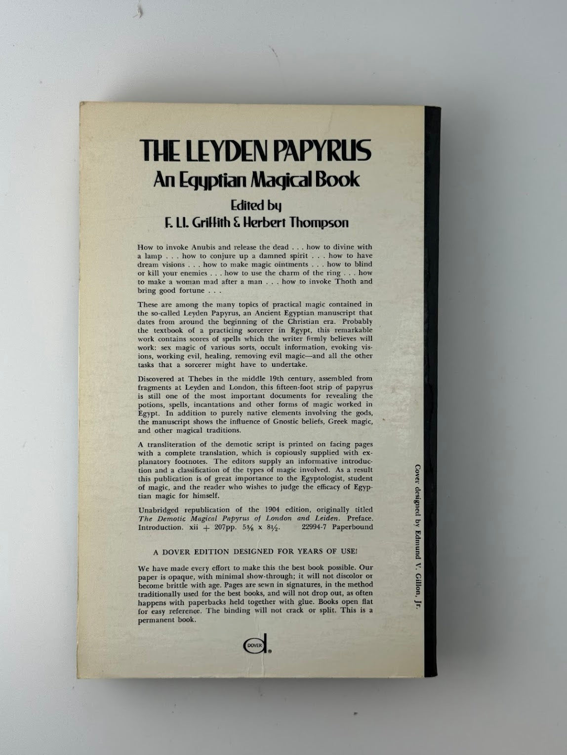 The Leyden Papyrus - An Egyptian Magical Book