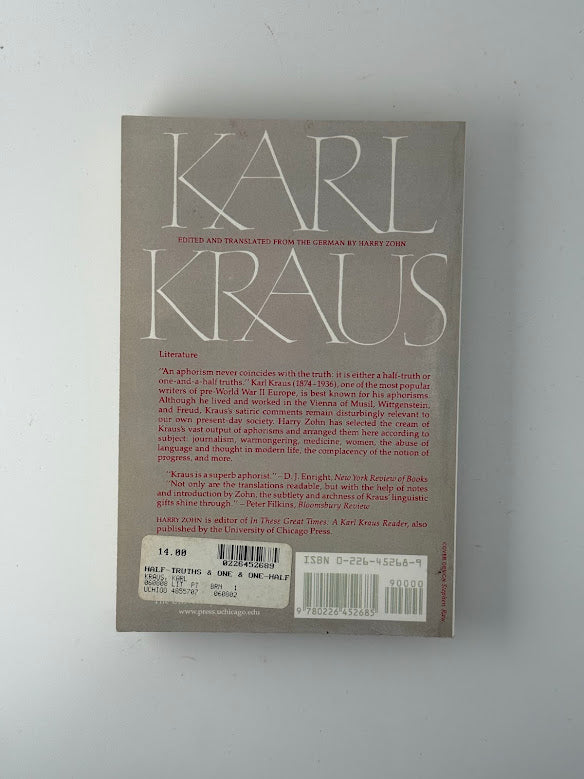 Half Truths and One and a Half Truths by Karl Kraus