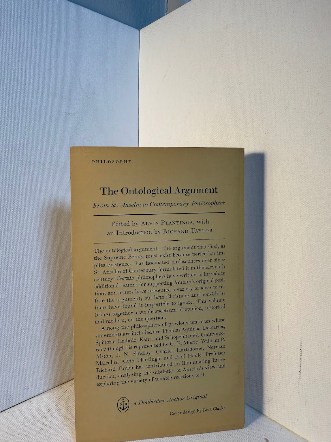 The Ontological Argument from St. Anselm to Contemporary Philosophers edited by Alvin Plantinga