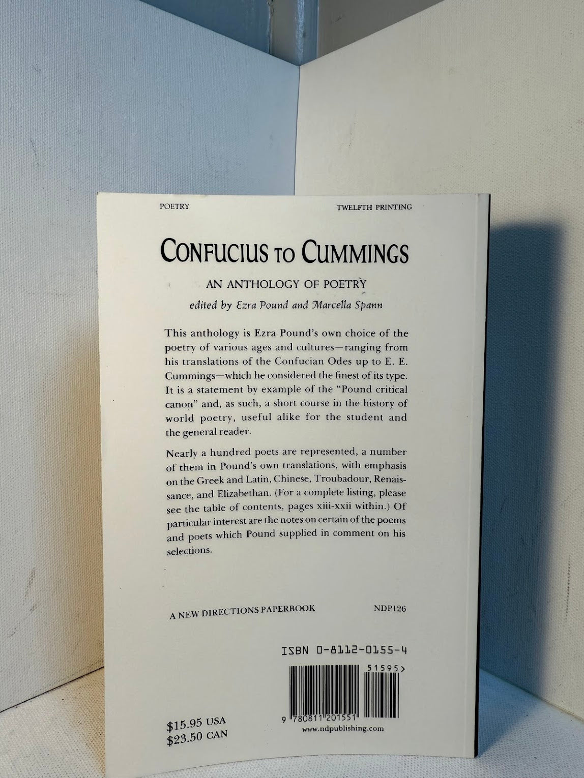Confucius to Cummings - An Anthology of Poetry edited by Ezra Pound and Marcella Spann