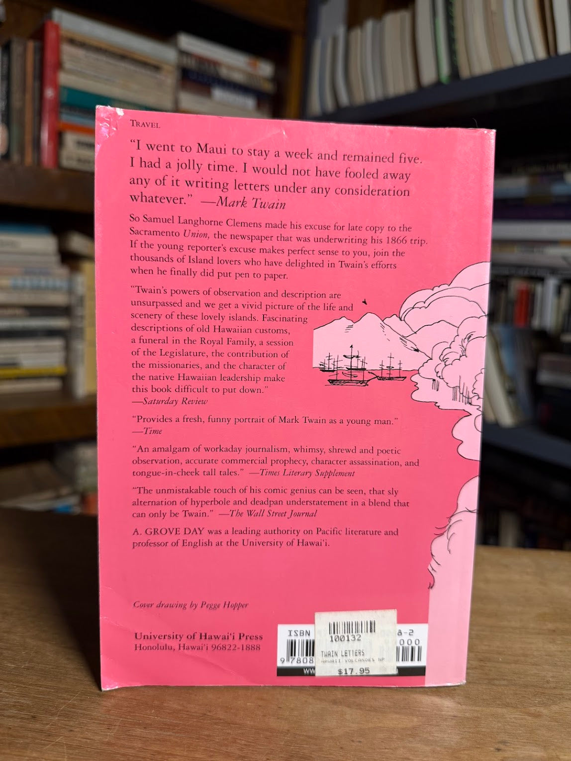 Mark Twain's Letters from Hawaii edited by A. Grove Day