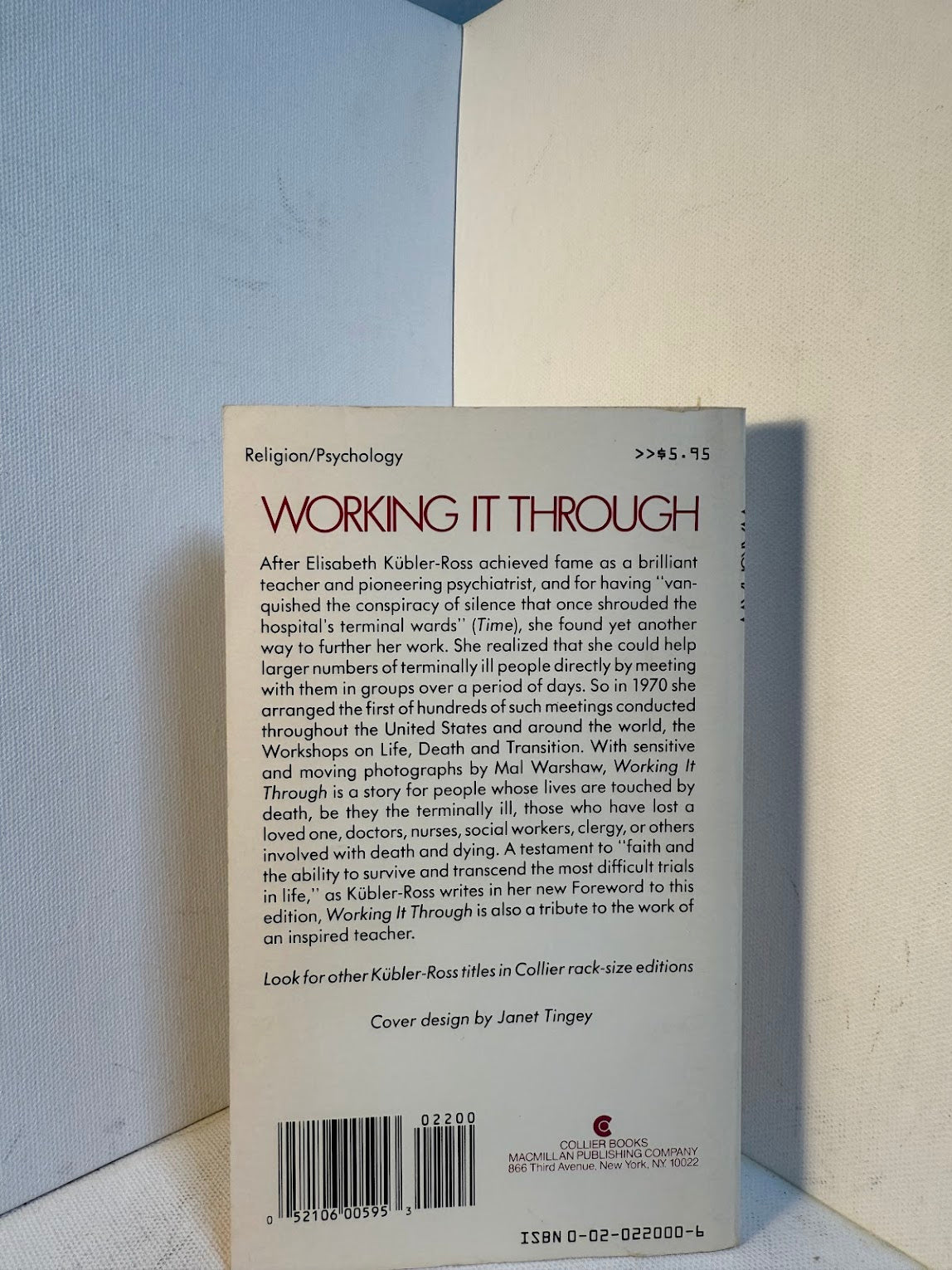 Working it Through by Elisabeth Kubler Ross