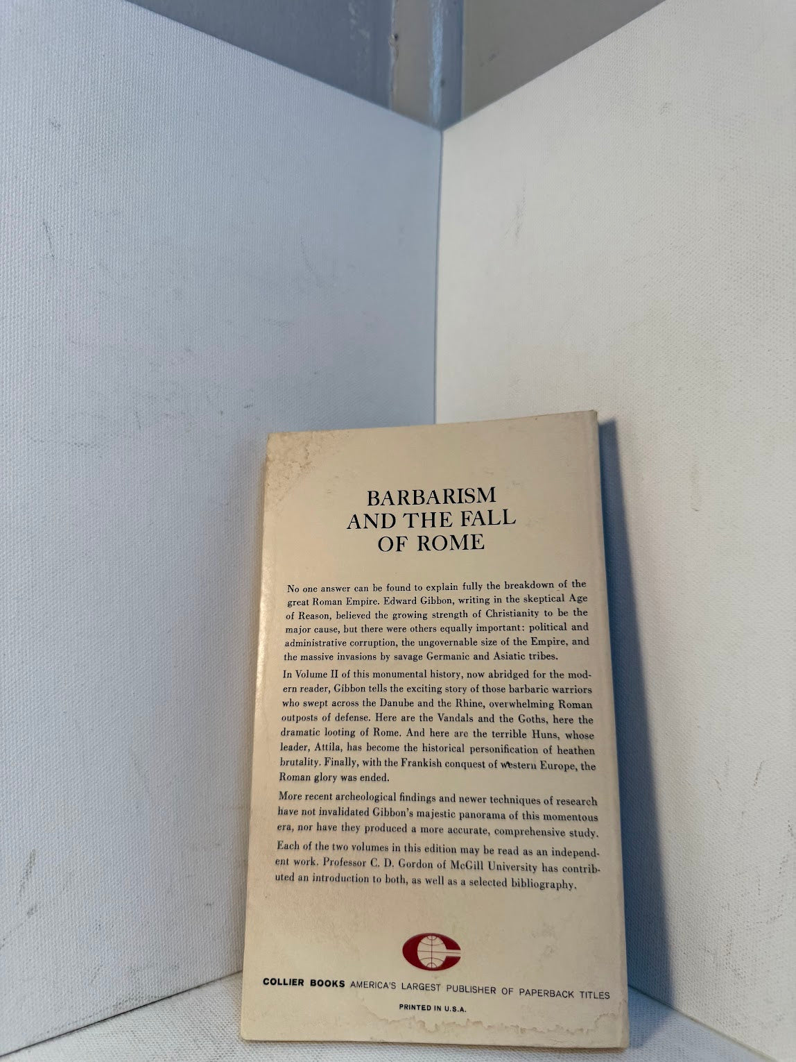 Barbarism and the Fall of Rome by Edward Gibbon