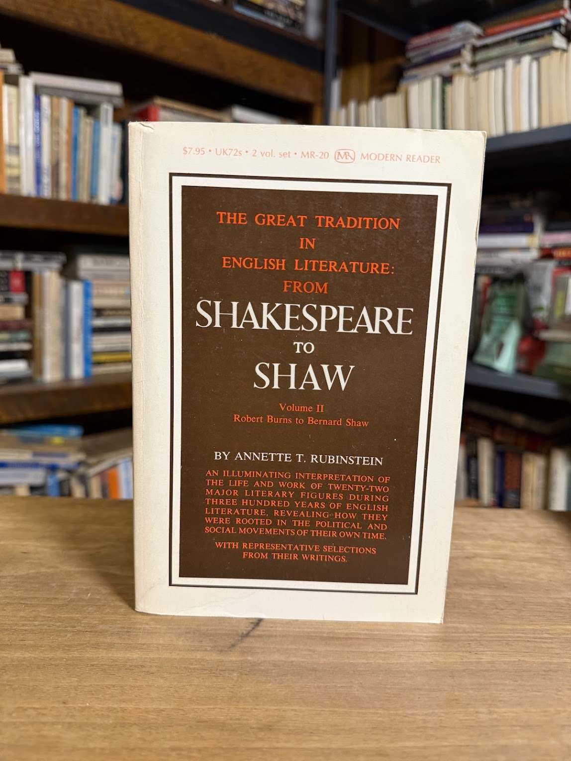 The Great Tradition in English Literature Volume 2 Robert Burns to Bernard Shaw