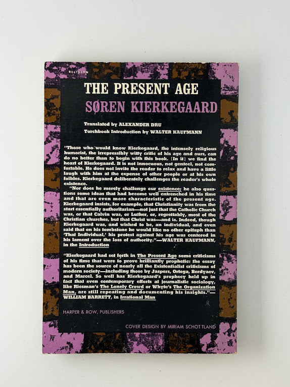 The Present Age by Soren Kierkegaard