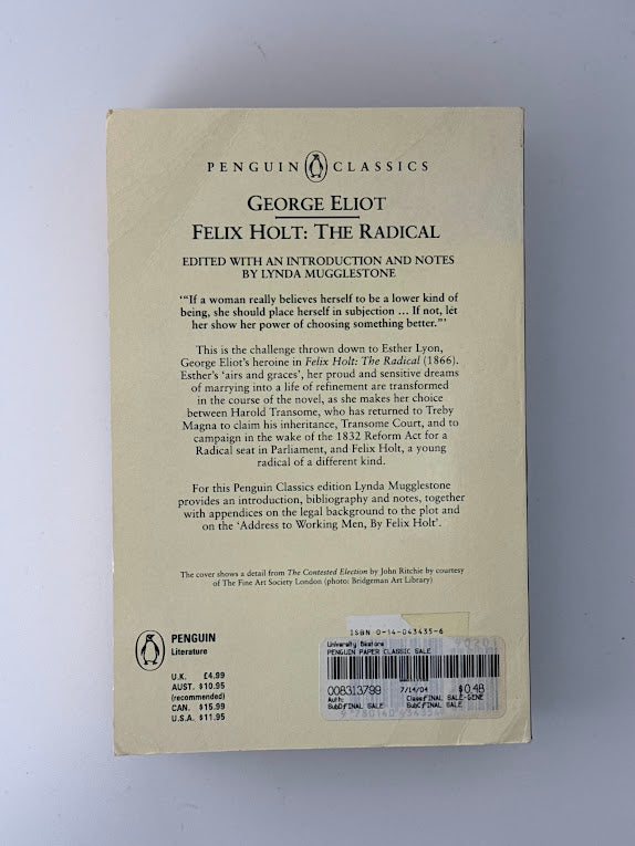 Felix Holt: The Radical by George Eliot