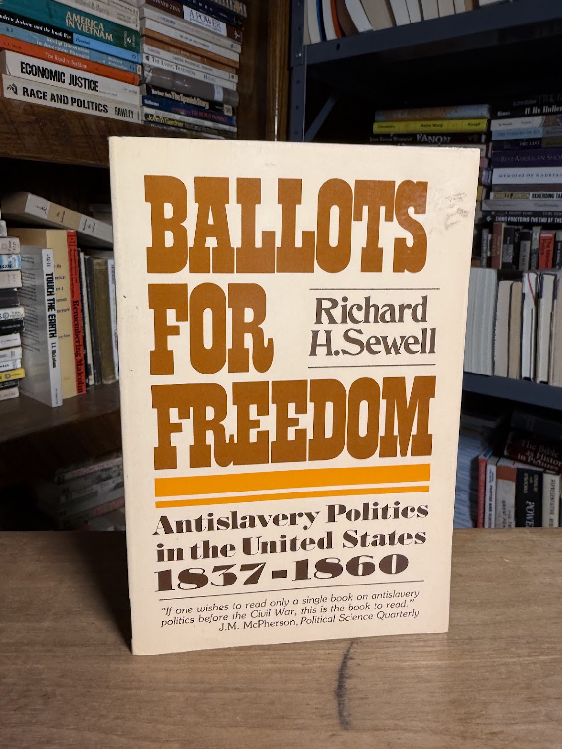 Ballots for Freedom by Richard H. Sewell