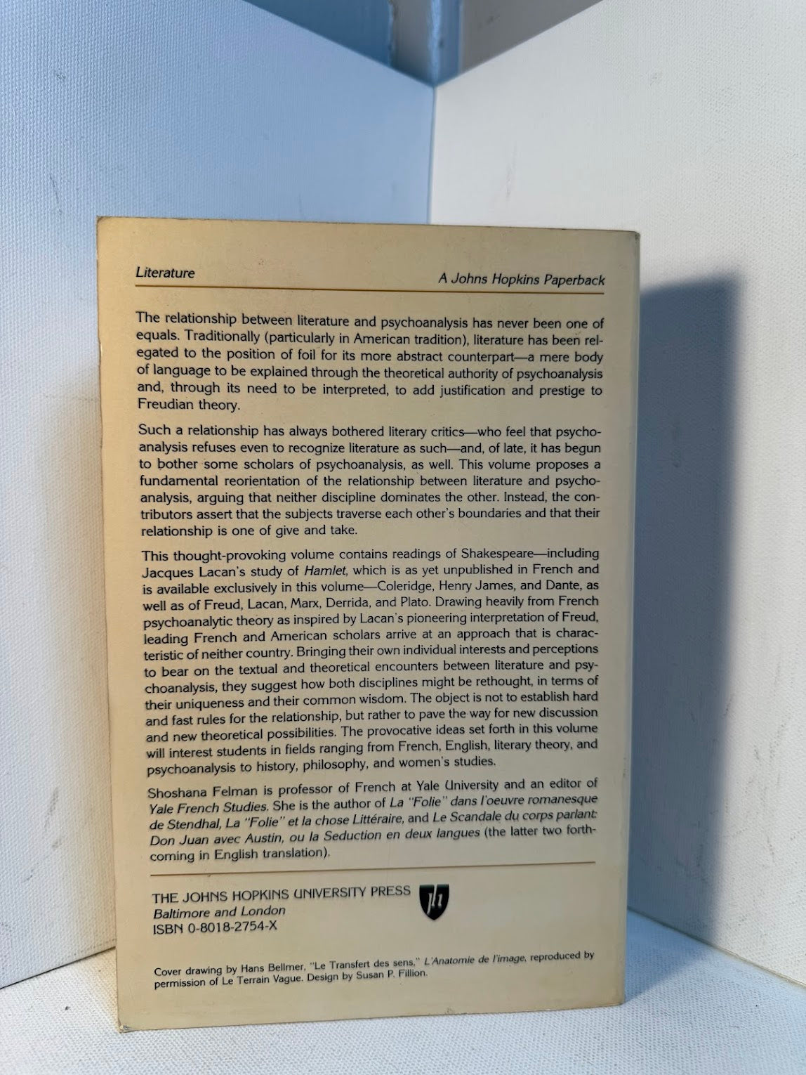 Literature and Psychoanalysis - The Question of Reading: Otherwise edited by Shoshana Felman