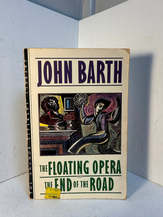 The Floating Opera and The End of the Road by John Barth