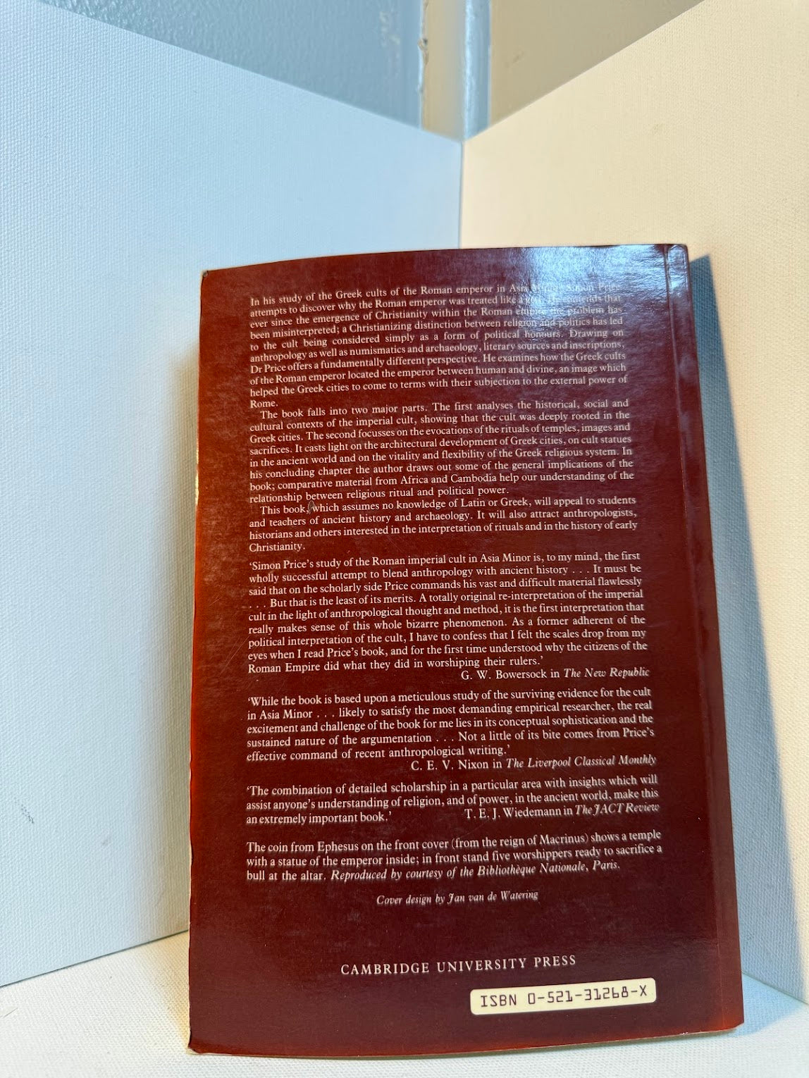 Rituals and Power - The Roman Imperial Cult In Asia Minor by S.R.F. Price