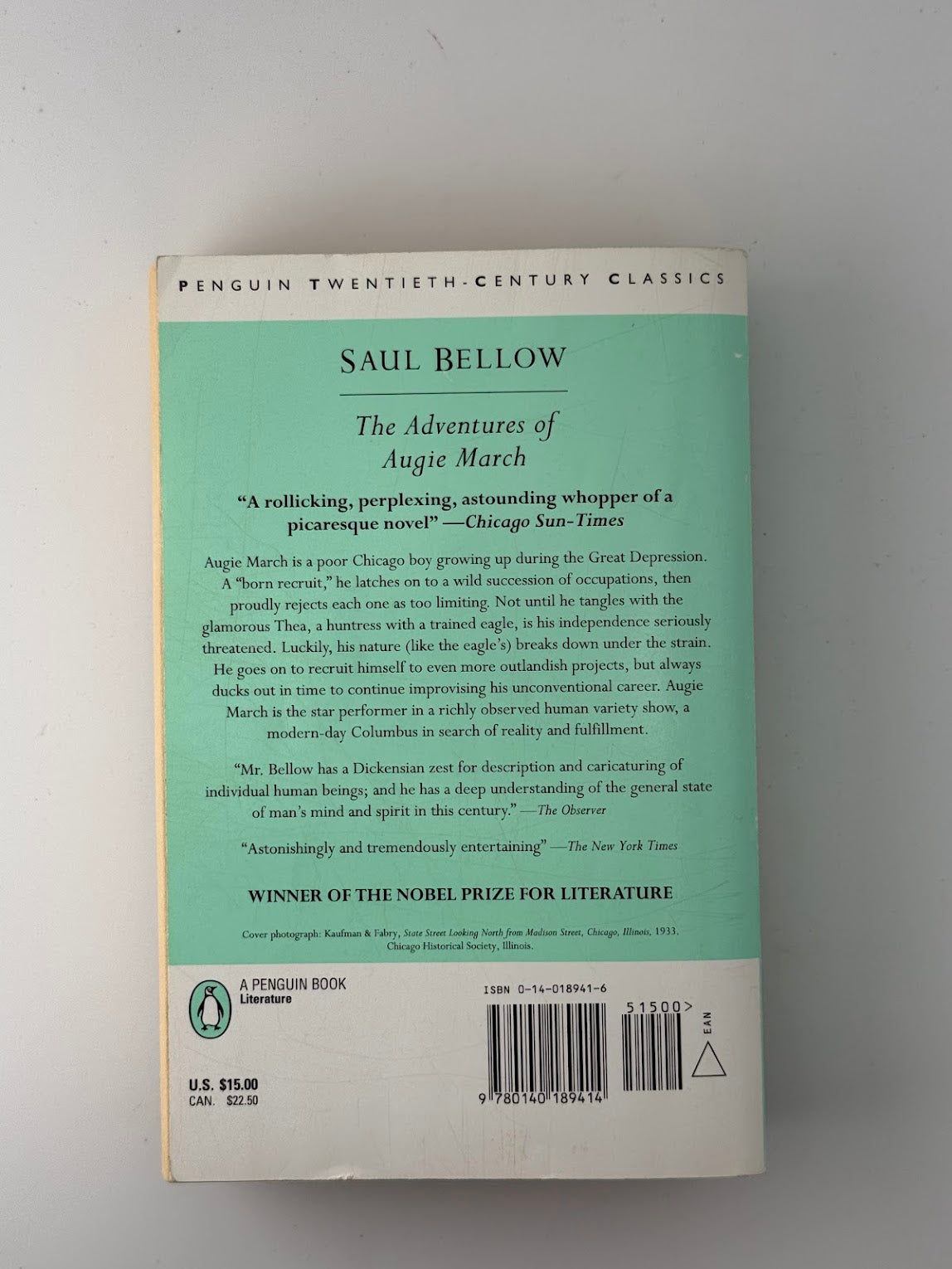 The Adventures of Augie March by Saul Bellow