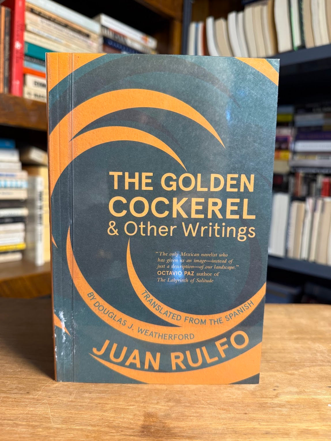 The Golden Cockerel & Other Writings by Juan Rulfo
