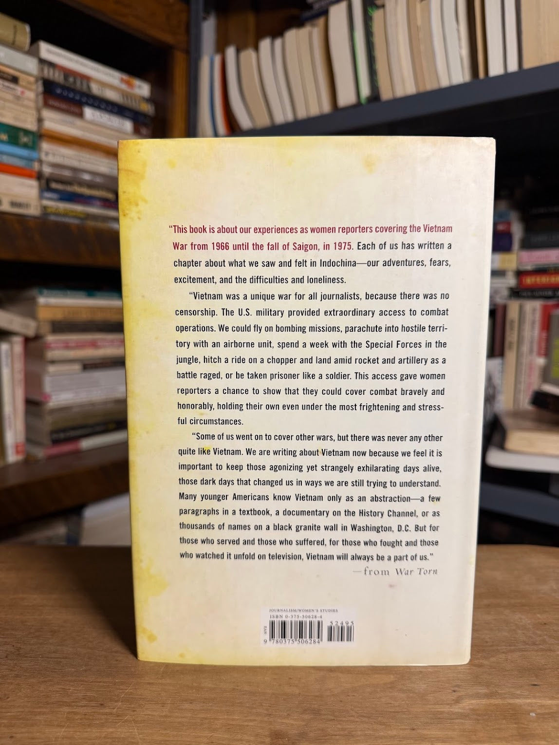 War Torn - Stories of War from the Women Reporters who Covered Vietnam