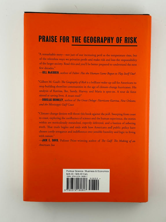 The Geography of Risk by Gilbert M. Gaul