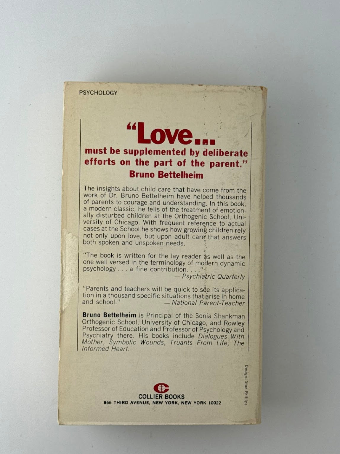 Love is Not Enough by Bruno Bettelheim
