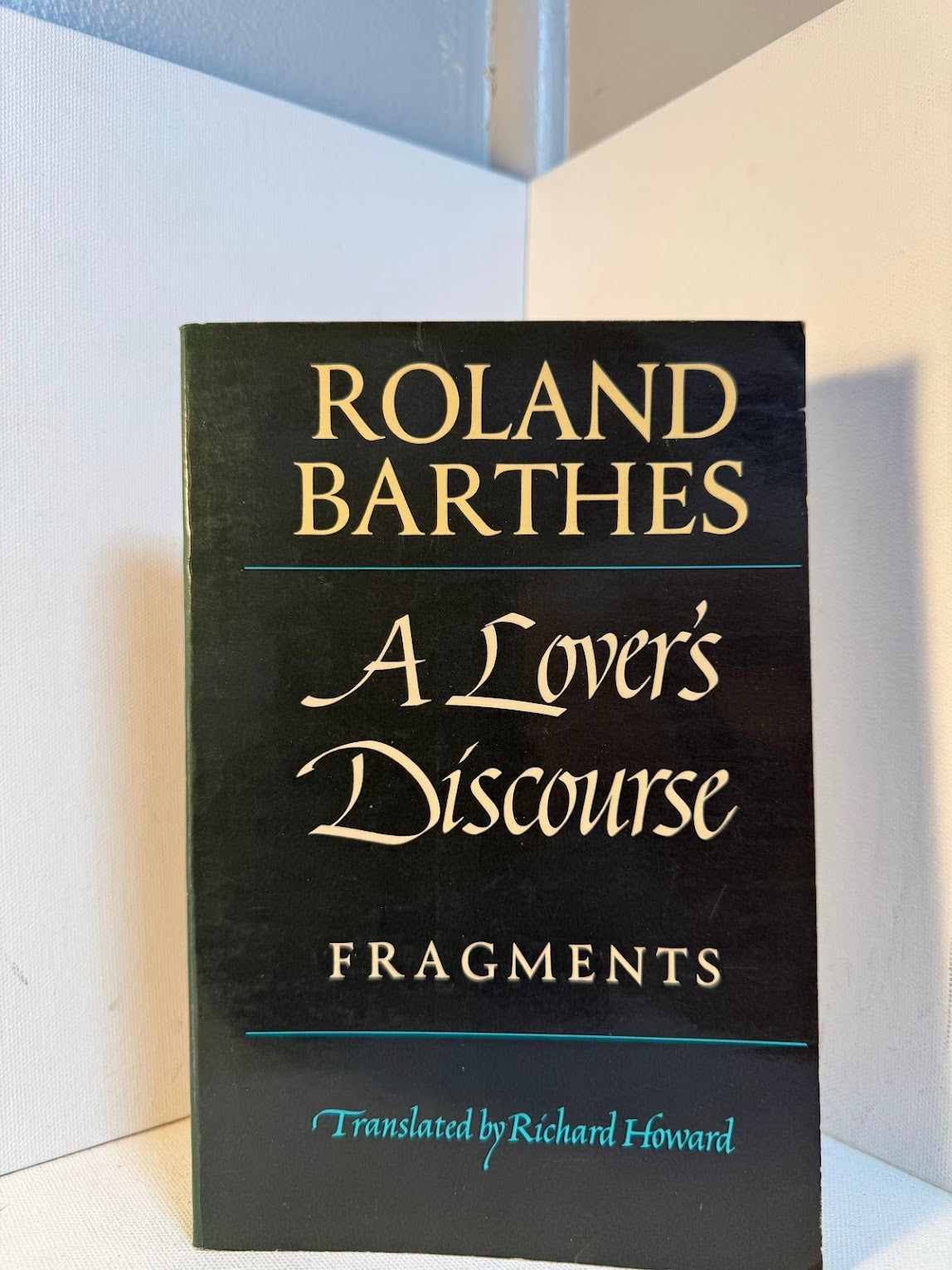 A Lover's Discourse by Roland Barthes