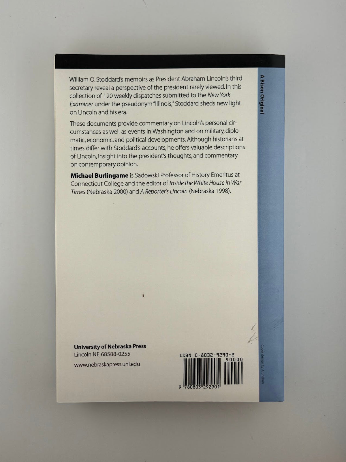 Dispatches From Lincoln's White House edited by Michael Burlingame