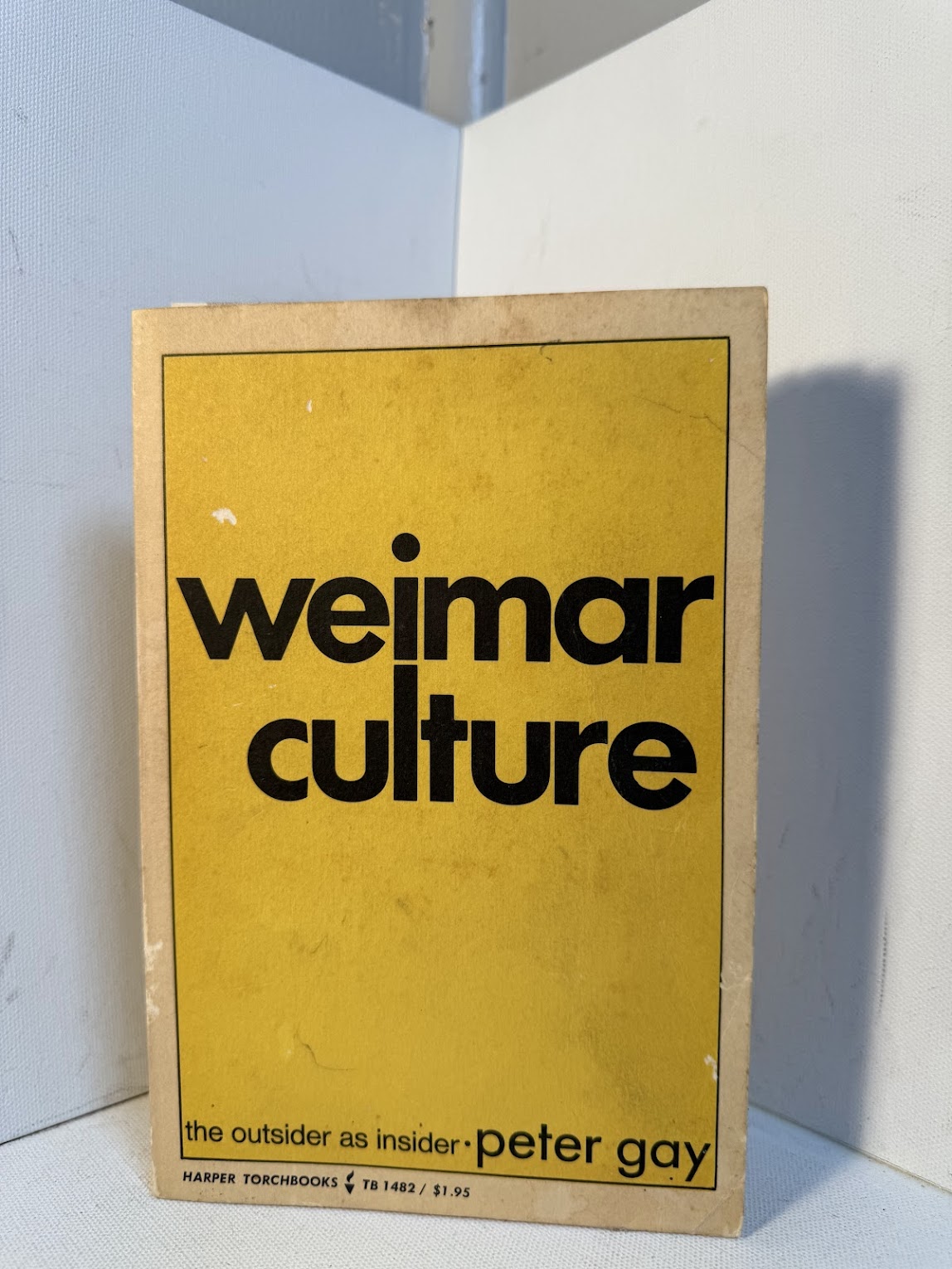 Weimar Culture by Peter Gay