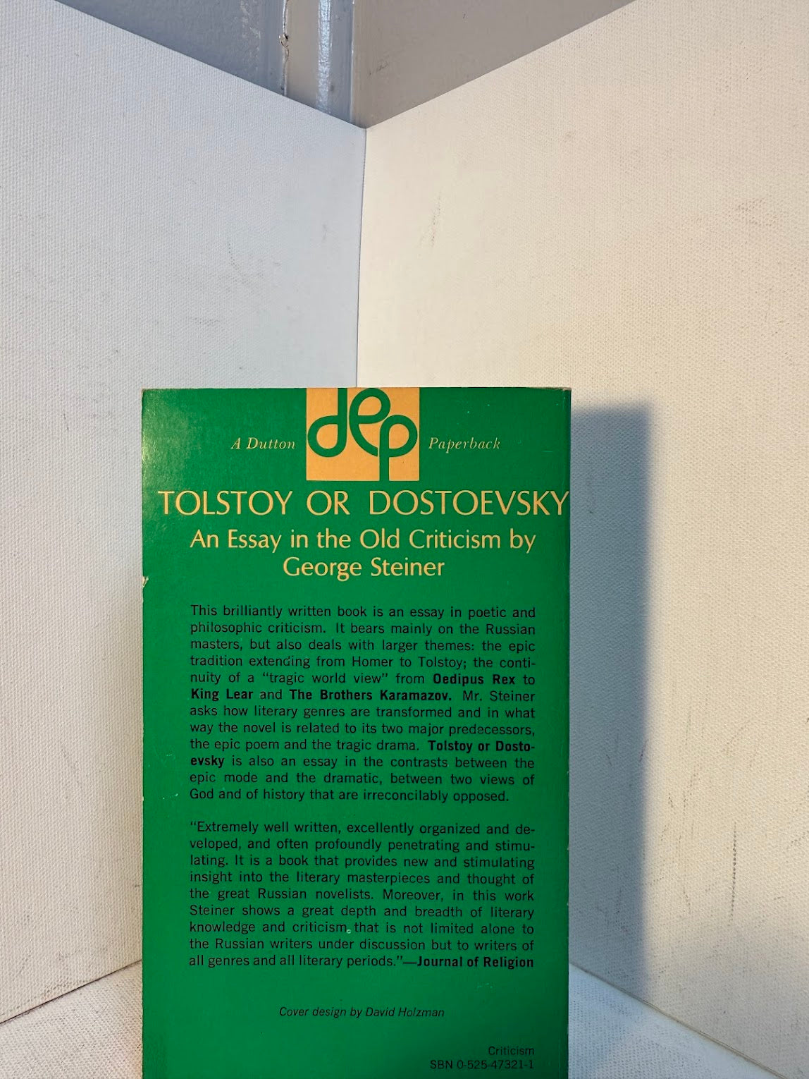 Tolstoy or Dostoevsky by George Steiner
