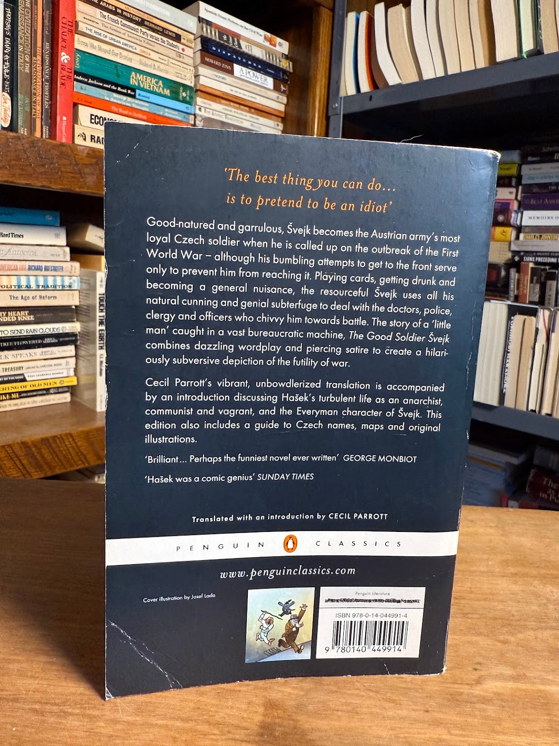 The Good Soldier Svejk by Jaroslav Hasek