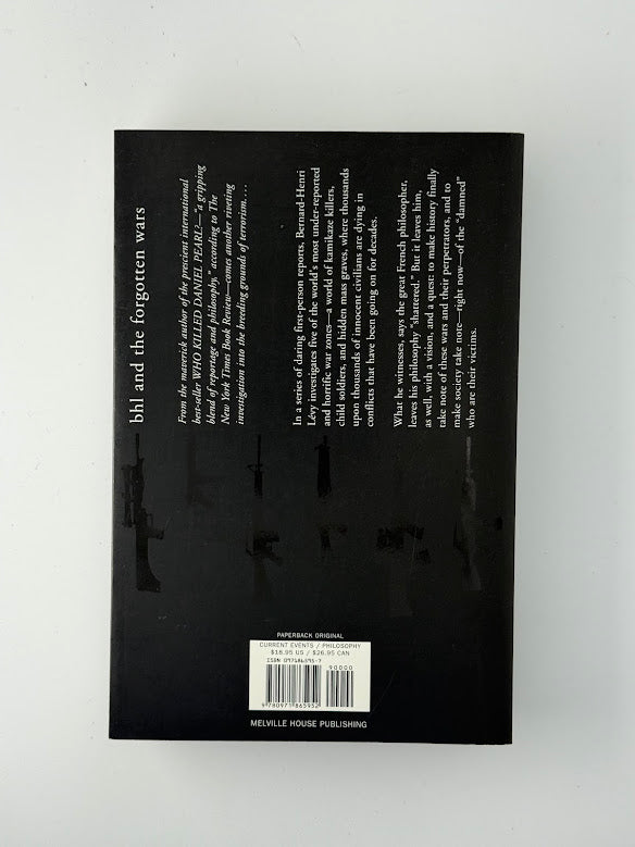 War, Evil and the End of History by Bernard Henri Levy