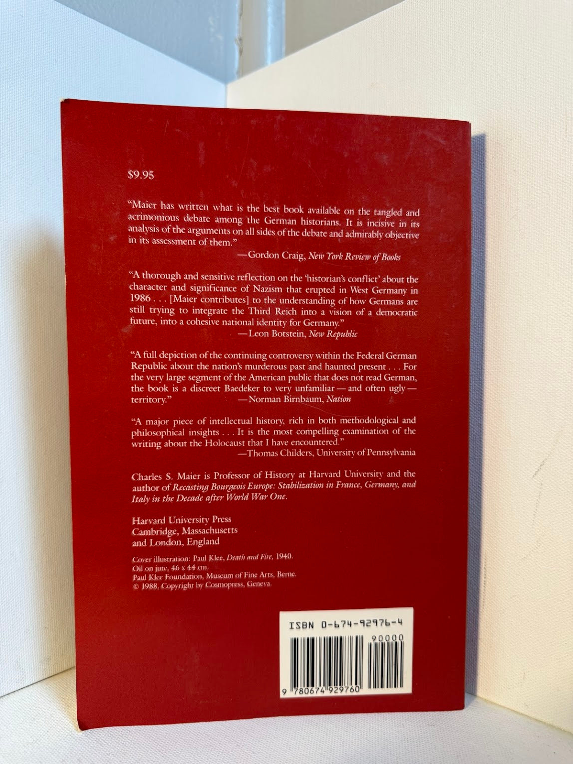 The Unmasterable Past - History, Holocaust, and German National Identity by Charles S. Maier